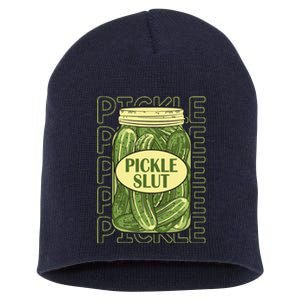 Pickle Slut Funny Pickle Slut Who Loves Pickles Apaprel Short Acrylic Beanie