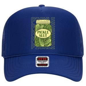 Pickle Slut Funny Pickle Slut Who Loves Pickles Apaprel High Crown Mesh Back Trucker Hat