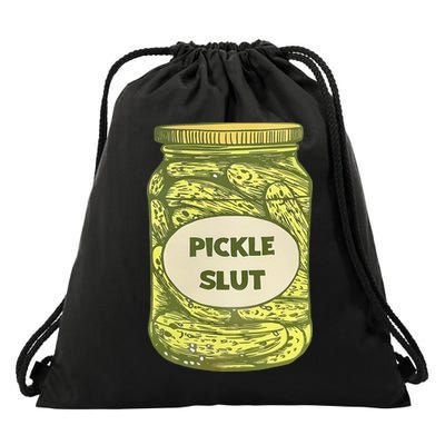 pickle slut funny canned pickles Drawstring Bag