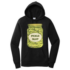 pickle slut funny canned pickles Women's Pullover Hoodie