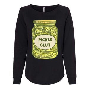 pickle slut funny canned pickles Womens California Wash Sweatshirt