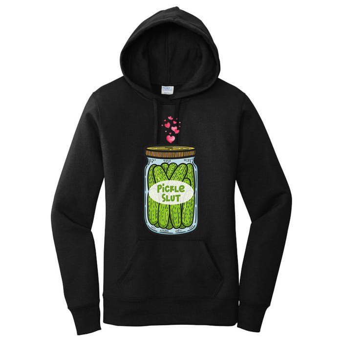 Pickle Slut For Dill And Pickle Lover Women's Pullover Hoodie