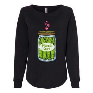 Pickle Slut For Dill And Pickle Lover Womens California Wash Sweatshirt