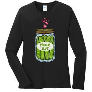 Pickle Slut For Dill And Pickle Lover Ladies Long Sleeve Shirt