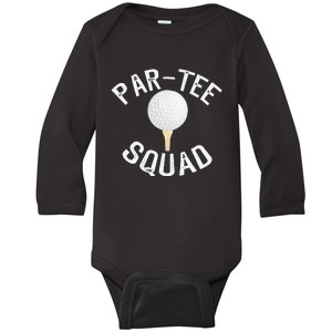 Partee Squad Funny Golf Design For Golf Lovers Baby Long Sleeve Bodysuit