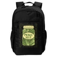 Pickle Slut Funny Pickle Slut Who Loves Pickles Apaprel Daily Commute Backpack