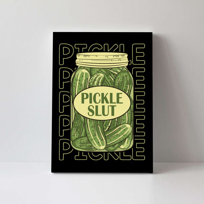 Pickle Slut Funny Pickle Slut Who Loves Pickles Apaprel Canvas