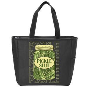 Pickle Slut Funny Pickle Slut Who Loves Pickles Apaprel Zip Tote Bag