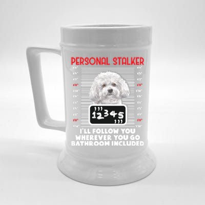 Personal Stalker Funny Bichon Frise Dog Bichon Tenerife Long Sleeve Beer Stein