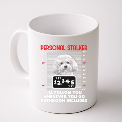 Personal Stalker Funny Bichon Frise Dog Bichon Tenerife Long Sleeve Coffee Mug