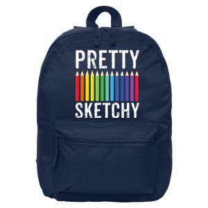 Pretty Sketchy Fun Art Lover Colored Pencils Artists Gift 16 in Basic Backpack