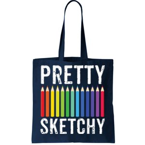 Pretty Sketchy Fun Art Lover Colored Pencils Artists Gift Tote Bag