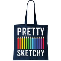 Pretty Sketchy Fun Art Lover Colored Pencils Artists Gift Tote Bag