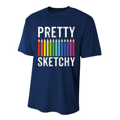 Pretty Sketchy Fun Art Lover Colored Pencils Artists Gift Performance Sprint T-Shirt