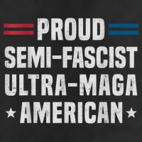 Proud Semi Fascist Ultra Maga American Funny Patriotic Hat