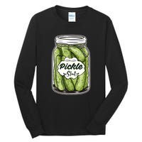 Pickle Slut Funny Pickle Slut Who Loves Pickles Apaprel Tall Long Sleeve T-Shirt