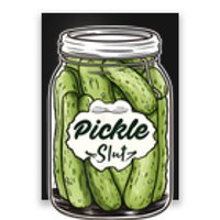 Pickle Slut Funny Pickle Slut Who Loves Pickles Apaprel Poster