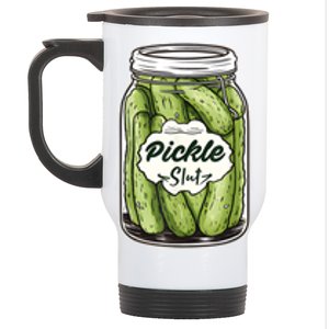 Pickle Slut Funny Pickle Slut Who Loves Pickles Apaprel Stainless Steel Travel Mug