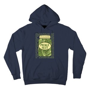 Pickle Slut Funny Canned Pickles Hoodie