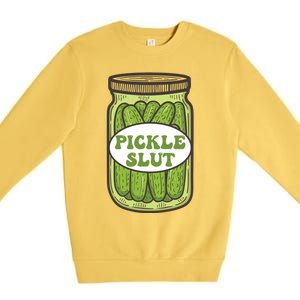 Pickle Slut Funny Canned Pickles Premium Crewneck Sweatshirt