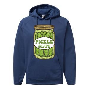 Pickle Slut Funny Canned Pickles Performance Fleece Hoodie