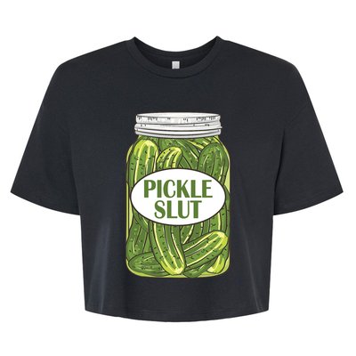 Pickle Slut Funny Canned Pickles Bella+Canvas Jersey Crop Tee