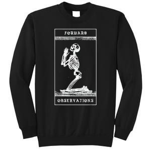 Praying Skeleton forward observation group crye Sweatshirt