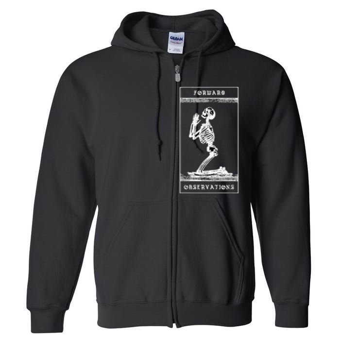 Praying Skeleton forward observation group crye Full Zip Hoodie