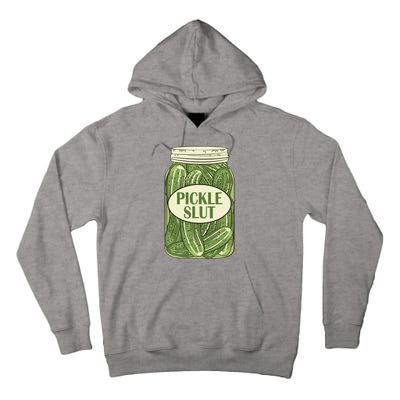 Pickle Slut Funny Tall Hoodie