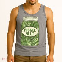 Pickle Slut Funny Tank Top