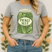 Pickle Slut Funny Womens T-Shirt