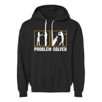 Problem Solved Funny Golfers Gift For Him Garment-Dyed Fleece Hoodie