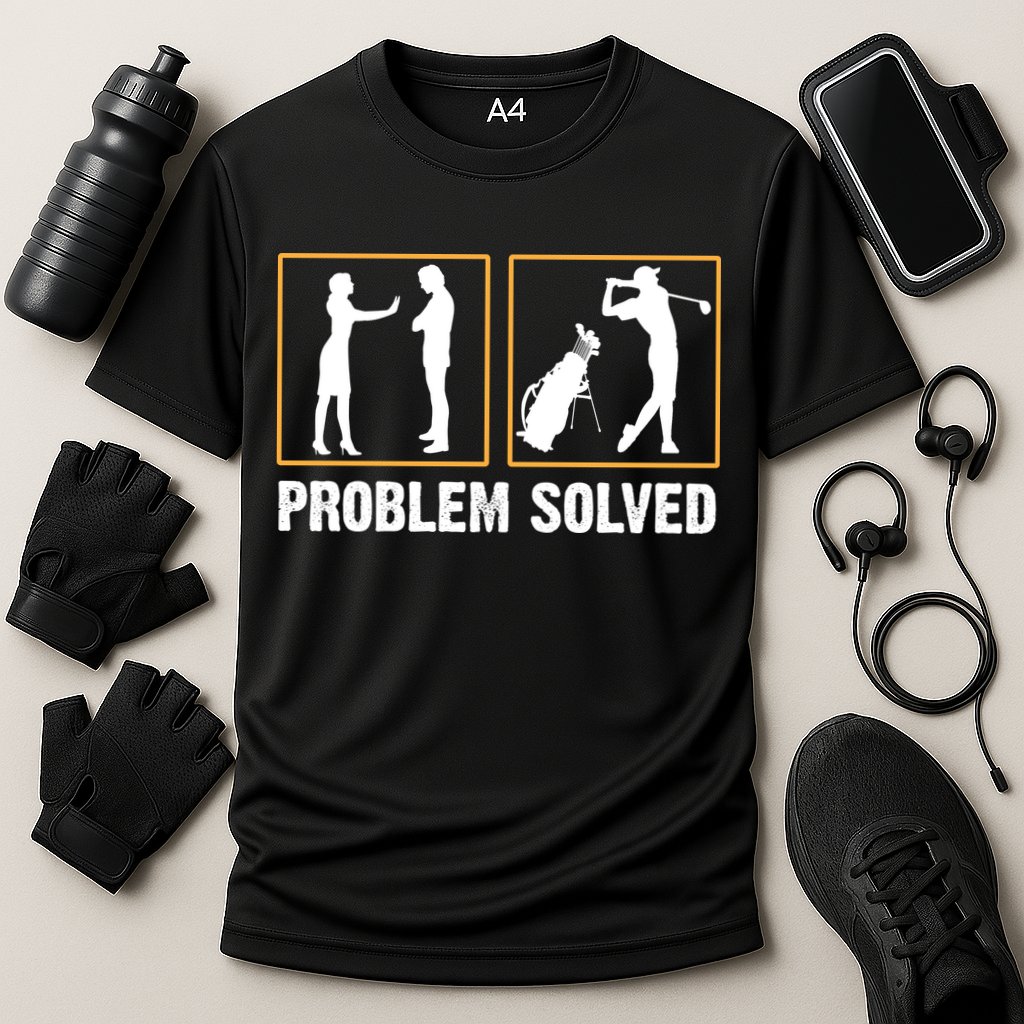 Problem Solved Funny Golfers Gift For Him Performance Shirt