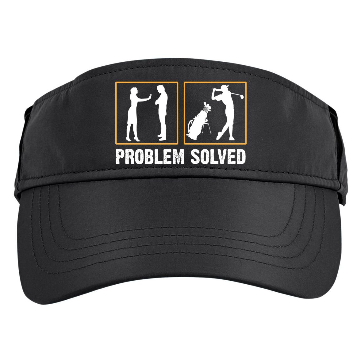 Problem Solved Funny Golfers Gift For Him Adult Drive Performance Visor