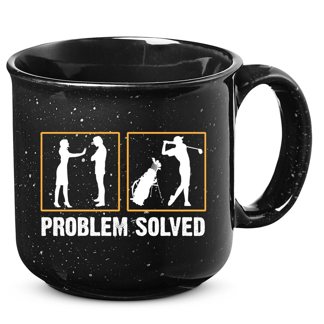 Problem Solved Funny Golfers Gift For Him 15oz Campfire Ceramic Mug