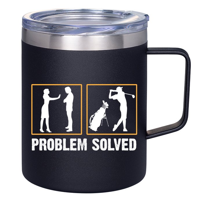 Problem Solved Funny Golfers Gift For Him 12oz Stainless Steel Coffee Mug
