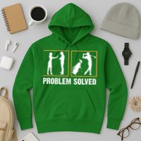 Problem Solved Funny Golfers Gift For Him Hoodie