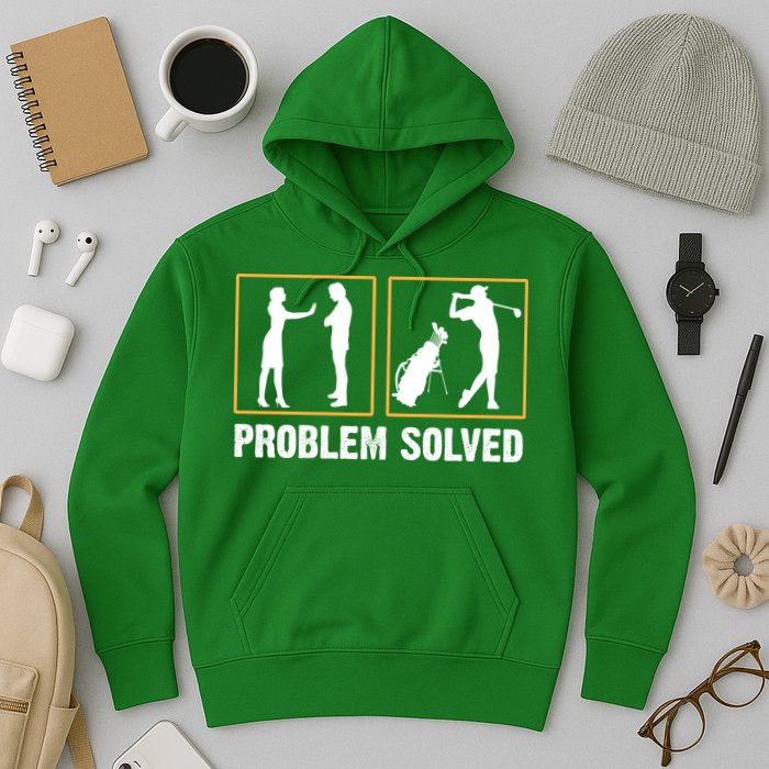 Problem Solved Funny Golfers Gift For Him Hoodie