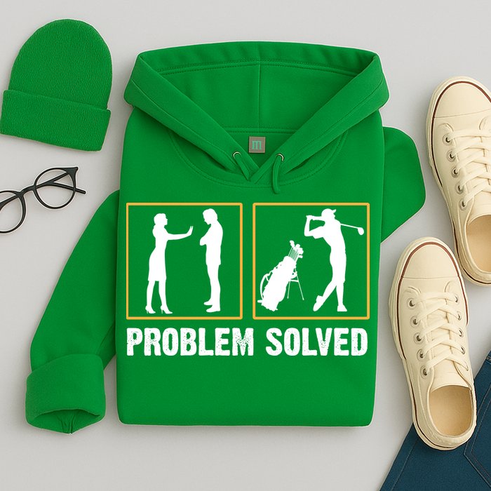 Problem Solved Funny Golfers Gift For Him Hoodie