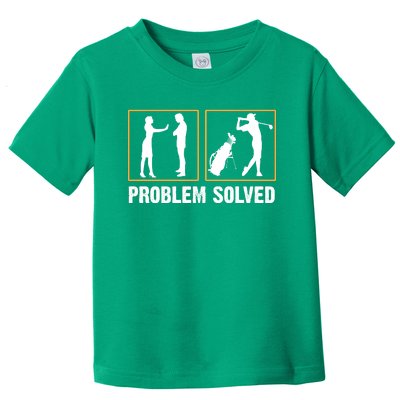 Problem Solved Funny Golfers Gift For Him Toddler T-Shirt