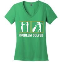 Problem Solved Funny Golfers Gift For Him Women's V-Neck T-Shirt