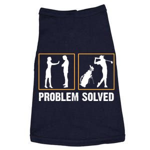 Problem Solved Funny Golfers Gift For Him Doggie Tank