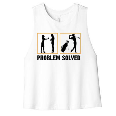 Problem Solved Funny Golfers Gift For Him Women's Racerback Cropped Tank