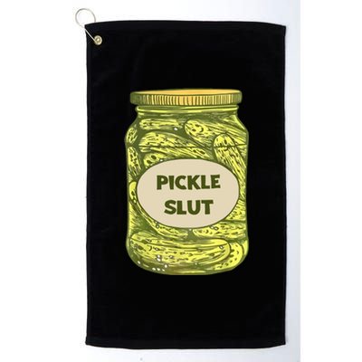 Pickle Slut Funny Canned Pickles Platinum Collection Golf Towel