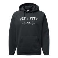 Pet Sitter For A Dog Sitter Performance Fleece Hoodie