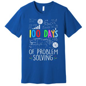 Problem Solving Funny Math Teacher 100 Days Of School Funny Gift Premium T-Shirt