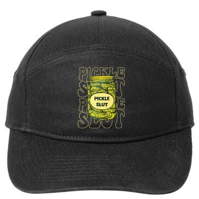 Pickle Slut Funny Pickle Slut Who Loves Pickles 7-Panel Snapback Hat