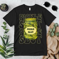 Pickle Slut Funny Pickle Slut Who Loves Pickles Premium T-Shirt