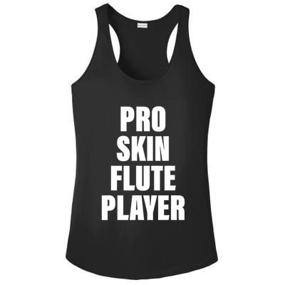 Pro Skin Flute Player Funny Musicians Ladies PosiCharge Competitor Racerback Tank