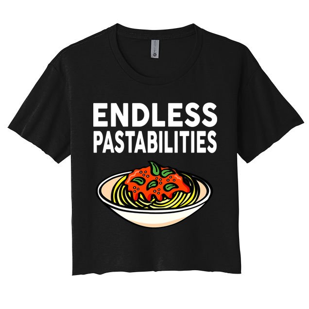 Pasta Spaghetti Funny Endless Pastabilities Crop Top